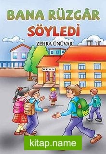 Bana Rüzgar Söyledi