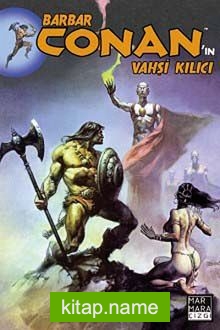 Barbar Conan’ın Vahşi Kılıcı -4