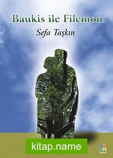 Baukis ile Filemon