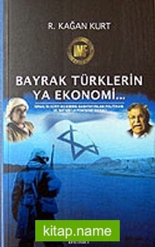 Bayrak Türklerin Ya Ekonomisi