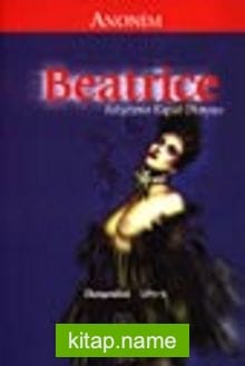 Beatrice / Fetişizmin Kapalı Dünyası