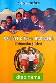Belirli Gün ve Haftalar İlköğretim Şiirleri