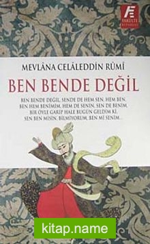 Ben Bende Değil