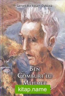 Ben Comburt’lu Mehmet