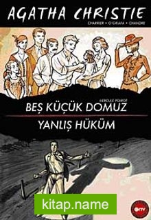 Beş Küçük Domuz – Yanlış Hüküm