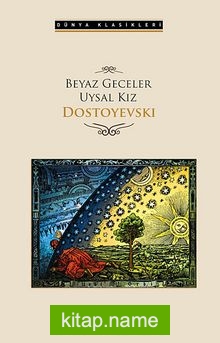 Beyaz Geceler-Uysal Kız