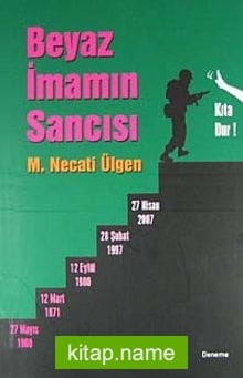 Beyaz İmamın Sancısı