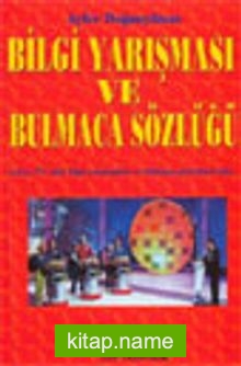 Bilgi Yarışması ve Bulmaca Sözlüğü