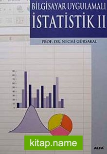 Bilgisayar Uygulamalı İstatistik II