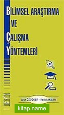 Bilimsel Araştırma ve Çalışma Yöntemleri