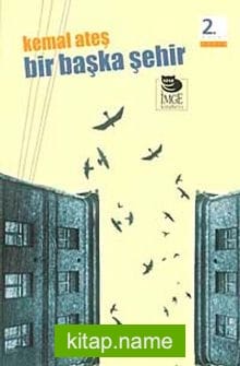 Bir Başka Şehir