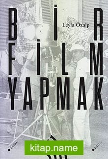Bir Film Yapmak