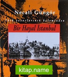 Bir Hayal İstanbul (Ciltli)