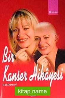 Bir Kanser Hikayesi