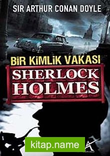 Bir Kimlik Vakası / Sherlock Holmes (Cep Boy)