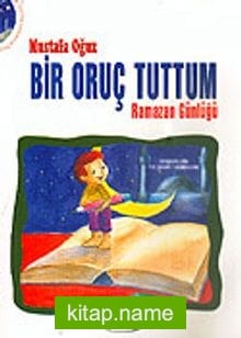 Bir Oruç Tuttum