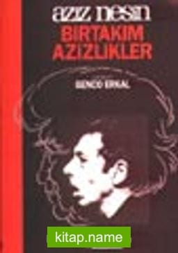 Bir Takım Azizlikler