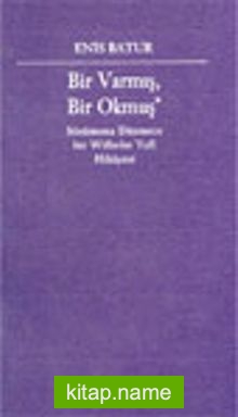 Bir Varmış, Bir Okmuş