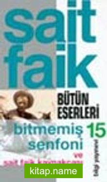 Bitmemiş Senfoni Ve Sait Faik Kaynakçası