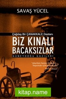 Biz Kınalı Bacaksızlar / Güneydoğu Gazileri