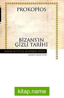 Bizans’ın Gizli Tarihi (ciltsiz)