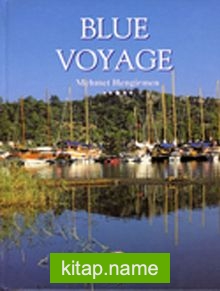 Blue Voyage / Mavi Yolculuk (İngilizce – Ciltli)