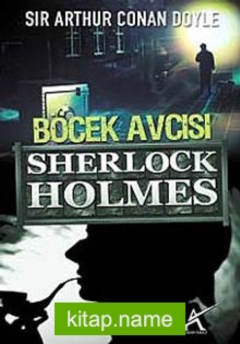 Böcek Avcısı / Sherlock Holmes (Cep Boy)