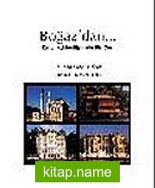 Boğaz’dan… / Kendi Rehberliğinizde Bir Gezi