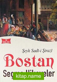 Bostan / Seçme Hikayeler