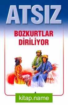 Bozkurtlar Diriliyor