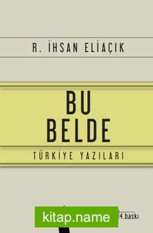 Bu Belde  Türkiye Yazıları