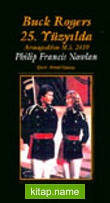 Buck Rogers 25. Yüzyılda Armageddon A.D. 2419