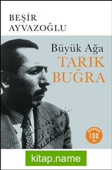 Büyük Ağa Tarık Buğra