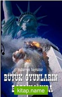 Büyük Oyunların Bataklığında