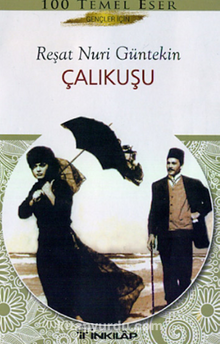 Çalıkuşu (Gençler İçin)