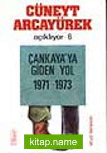 Çankaya’ya Giden Yol