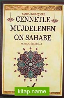 Cennetle Müjdelenen On Sahabe