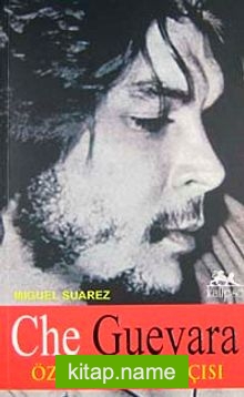 Che Guevara Özgürlük Savaşcısı
