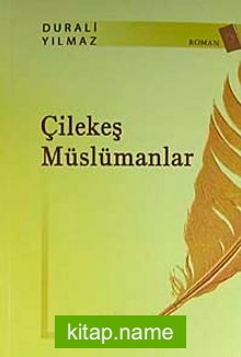 Çilekeş Müslümanlar