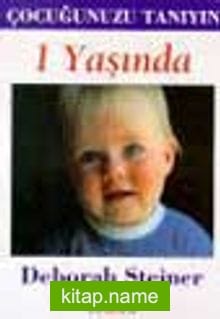Çocuğunuz 1 Yaşında