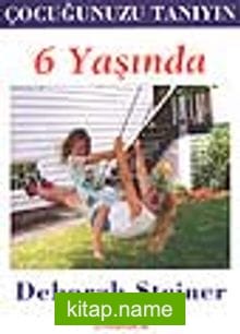 Çocuğunuz 6 Yaşında
