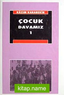 Çocuk Davamız-1