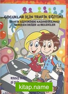 Çocuklar İçin Trafik Eğitimi