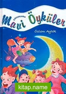 Çocuklara Mavi Öyküler
