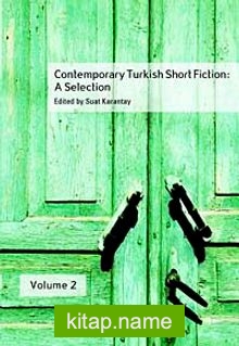 Contemporary Turkish Short Fiction: A Selection – Volume 2
