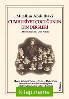 Cumhuriyet Çocuğunun Din Dersleri