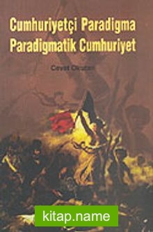 Cumhuriyetçi Paradigma Paradigmatik Cumhuriyet