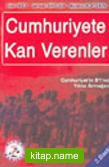 Cumhuriyete Kan Verenler Cumhuriyet’in 81’nci Yılına Armağan