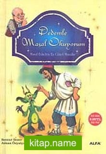 Dedemle Masal Okuyorum Masal Evinden En Güzel Masallar