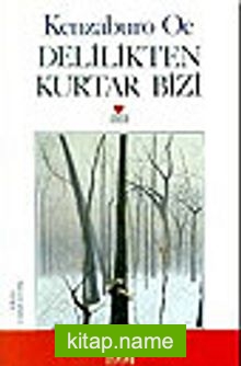 Delilikten Kurtar Bizi